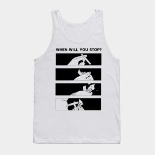 Anime smoking sarcasm quote "When will you stop?" Tank Top